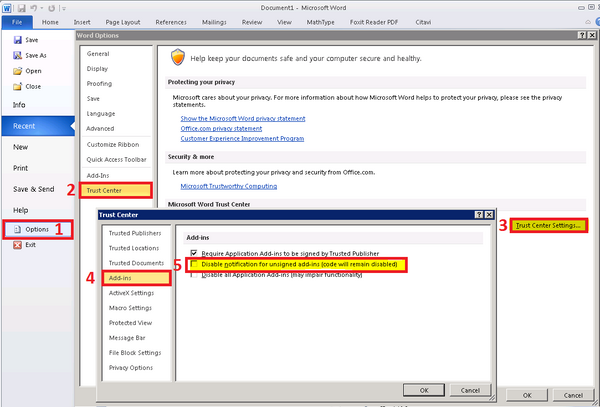 Disable Notification for unsigned Add-Ins Disable Notification for unsigned Add-Ins